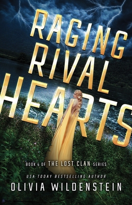 Raging Rival Hearts - Olivia Wildenstein