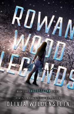 Rowan Wood Legends - Olivia Wildenstein