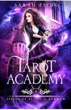 Coperta cărții 'Spells of Blood and Sorrow - Sarah Piper'