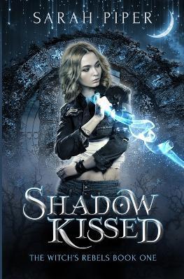 Shadow Kissed - Sarah Piper