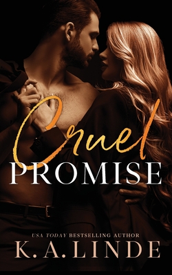 Cruel Promise - K. A. Linde
