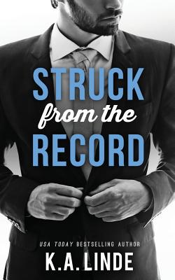 Struck From The Record - K. A. Linde
