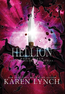 Hellion (Hardcover) - Karen Lynch