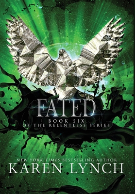 Fated (Hardcover) - Karen Lynch
