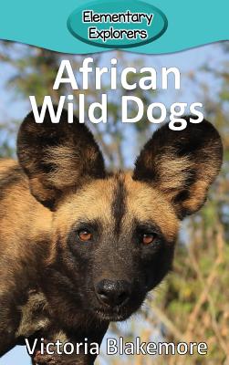 African Wild Dogs - Victoria Blakemore