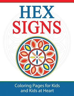 Hex Signs: Coloring Pages for Kids and Kids at Heart - Hands-on Art History