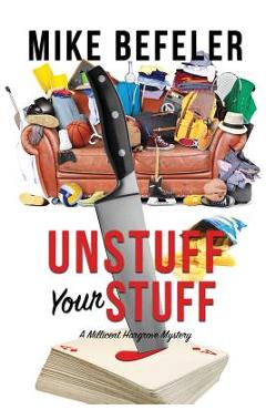 Poza produsului Unstuff Your Stuff - Mike Befeler