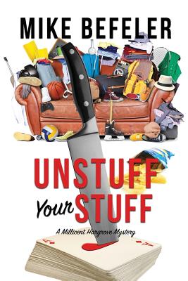 Unstuff Your Stuff - Mike Befeler