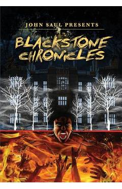 Coperta cărții 'John Saul's The Blackstone Chronicles - John Saul'