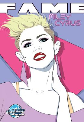 Fame: Miley Cyrus - Michael Frizell