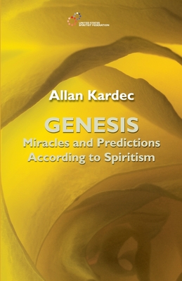 Genesis: Miracles and Predictions according to Spiritism - H. M. Monteiro