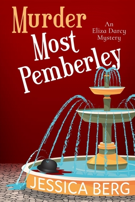 Murder Most Pemberley - Jessica Berg