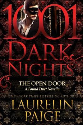The Open Door: A Found Duet Novella - Laurelin Paige