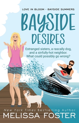 Bayside Desires - Special Edition - Melissa Foster