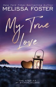 Poza produsului My True Love: Jules Steele (Special Edition) - Melissa Foster