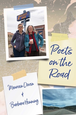 Poets on the Road - Maureen Owen