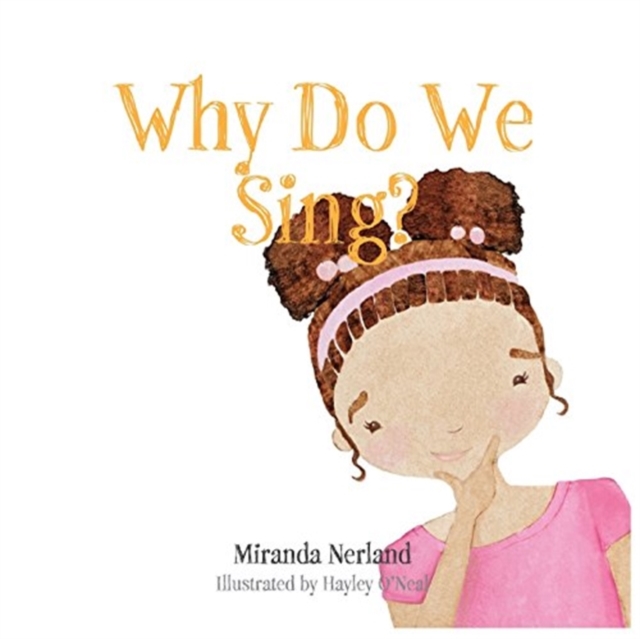 Why Do We Sing? - Miranda Nerland