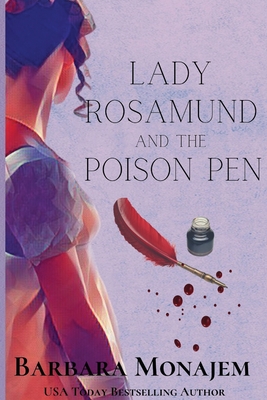 Lady Rosamund and the Poison Pen: A Rosie and McBrae Mystery - Barbara Monajem