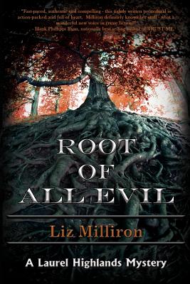 Root of All Evil - Liz Milliron