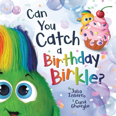 Can You Catch a Birthday Birkle? - Julia Inserro