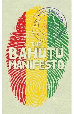 Poza produsului The Bahutu Manifesto - Anthony Horvath