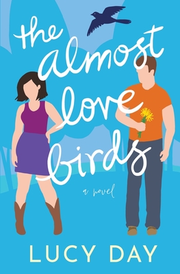 The Almost Lovebirds - Lucy Day