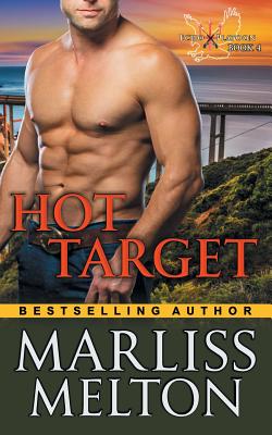 Hot Target (The Echo Platoon Series, Book 4) - Marliss Melton