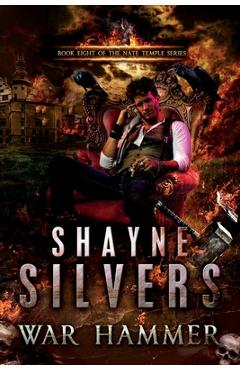 Poza produsului War Hammer: Nate Temple Series Book 8 - Shayne Silvers