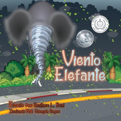 Viento Elefante (Spanish Edition): Un libro de seguridad de tornados - Heather L. Beal