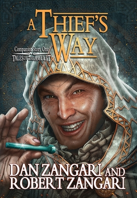 A Thief's Way: Companion Story to A Prince's Errand - Dan Zangari