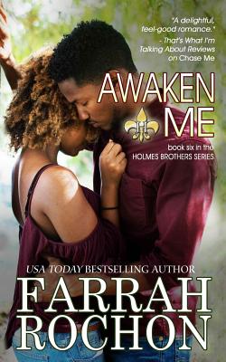 Awaken Me - Farrah Rochon