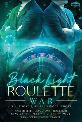 Coperta cărții 'Black Light Roulette War - Jennifer Bene'
