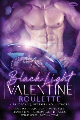 Black Light Valentine Roulette - Jennifer Bene