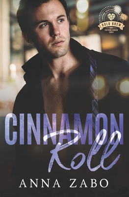 Cinnamon Roll: Bold Brew Book 9 - Anna Zabo