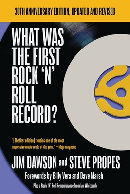What Was The First Rock 'N' Roll Record - Jim Dawson