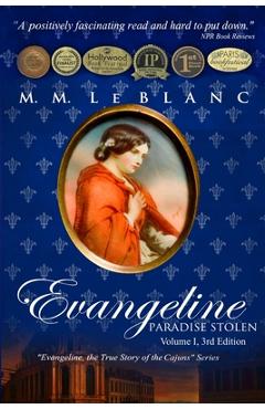 Coperta cărții 'Evangeline: PARADISE STOLEN: Vol. I, 3rd edition - M. M. Le Blanc'