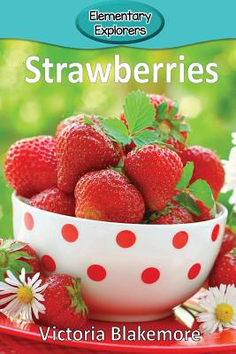 Strawberries - Victoria Blakemore