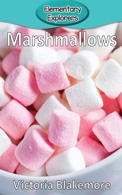 Marshmallows - Victoria Blakemore