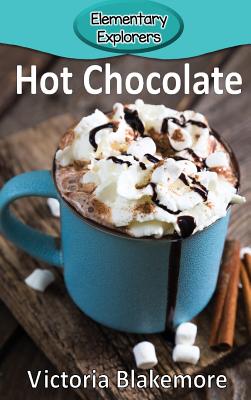 Hot Chocolate - Victoria Blakemore
