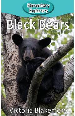 Coperta cărții 'Black Bears - Victoria Blakemore'