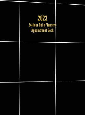 2023 24-Hour Daily Planner/ Appointment Book: Dot Grid Design (One Page per Day) - I. S. Anderson