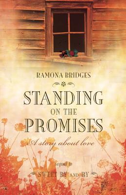 Standing On the Promises - Ramona Bridges