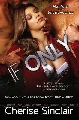 If Only - Cherise Sinclair