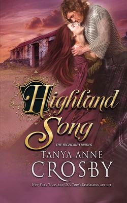 Highland Song - Tanya Anne Crosby