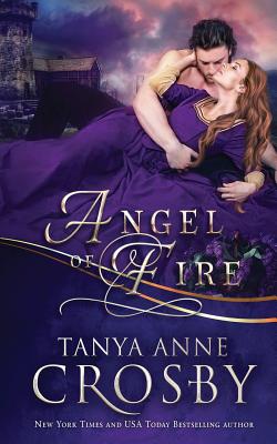 Angel of Fire - Tanya Anne Crosby
