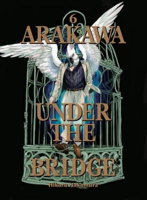 Coperta cărții 'Arakawa Under the Bridge 6 - Hikaru Nakamura'