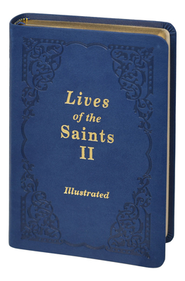 Lives of the Saints II - Catholic Book Publishing Corp