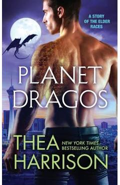 Poza produsului Planet Dragos: A Novella of the Elder Races - Thea Harrison