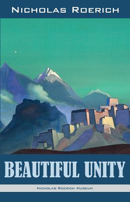 Beautiful Unity - Nicholas Roerich