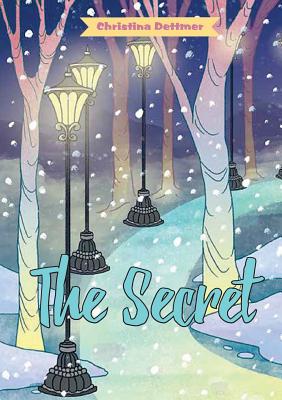 The Secret - Christina Dettmer